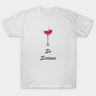 Why So Serious T-Shirt